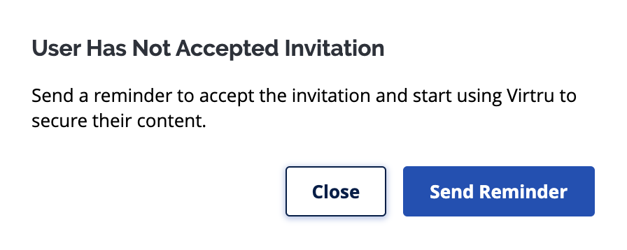 User Has Not Accepted Invitation prompt