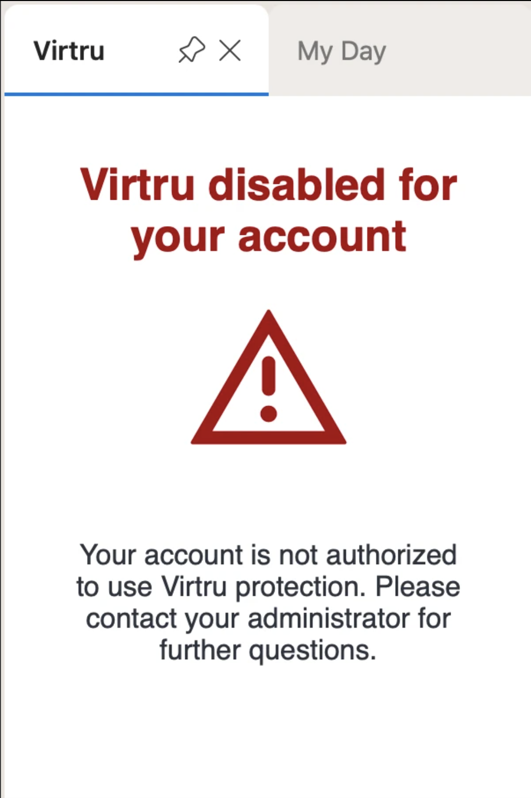 Virtru disabled for your account prompt for non-provisioned O365 add-in user
