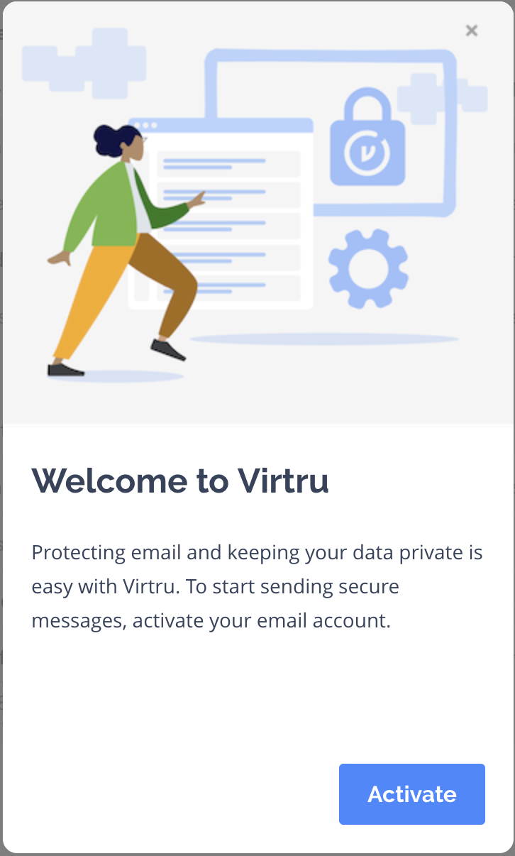 Virtru modal with activate button