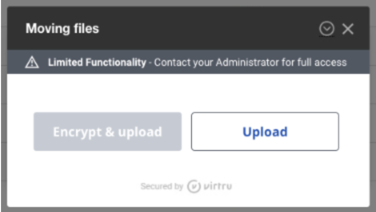Upload prompt with Encrypt & upload greyed out