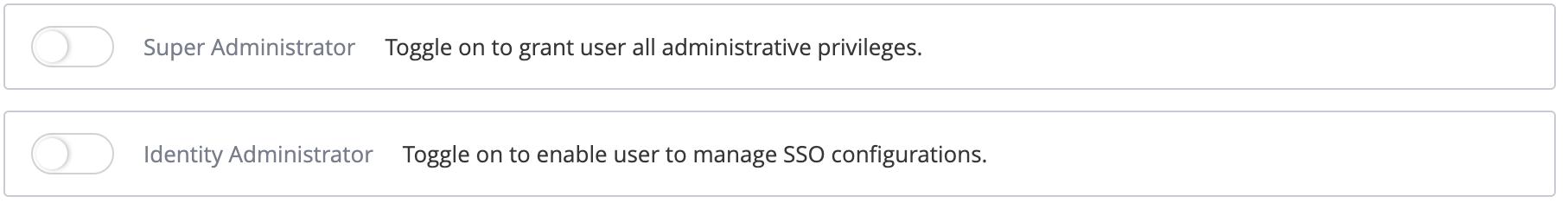 Super Adminstrator and Identity Administrator Toggles
