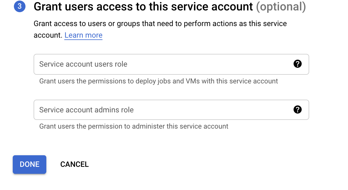 Grant users access to this service account optional fields
