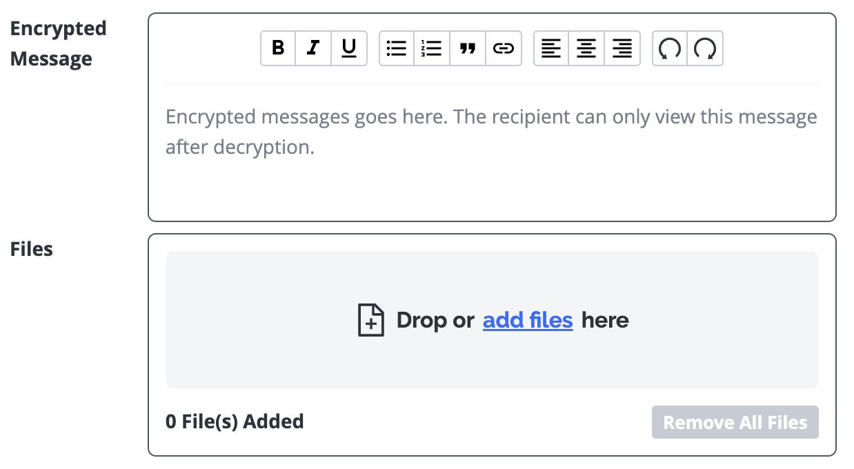 Encrypted Message and Files fields
